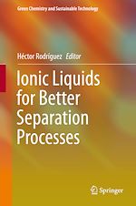 Télécharger le livre :  Ionic Liquids for Better Separation Processes