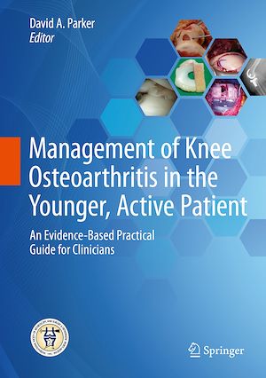Téléchargez le livre :  Management of Knee Osteoarthritis in the Younger, Active Patient