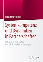 Télécharger le livre :  Systemkompetenz und Dynamiken in Partnerschaften