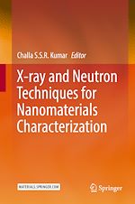 Télécharger le livre :  X-ray and Neutron Techniques for Nanomaterials Characterization