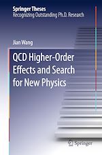 Télécharger le livre :  QCD Higher-Order Effects and Search for New Physics