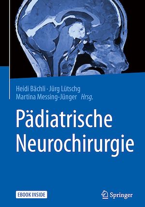 Téléchargez le livre :  Pädiatrische Neurochirurgie