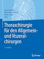 Télécharger le livre :  Thoraxchirurgie für den Allgemein- und Viszeralchirurgen