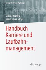 Télécharger le livre :  Handbuch Karriere und Laufbahnmanagement