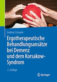 Télécharger le livre :  Ergotherapeutische Behandlungsansätze bei Demenz und dem Korsakow-Syndrom
