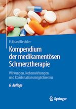 Télécharger le livre :  Kompendium der medikamentösen Schmerztherapie