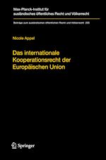 Télécharger le livre :  Das internationale Kooperationsrecht der Europäischen Union