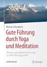 Télécharger le livre :  Gute Führung durch Yoga und Meditation