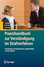 Télécharger le livre :  Praxishandbuch zur Verständigung im Strafverfahren