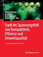 Download this eBook Stadt im Spannungsfeld von Kompaktheit, Effizienz und Umweltqualität