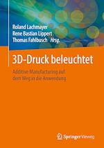 Download this eBook 3D-Druck beleuchtet