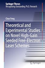 Télécharger le livre :  Theoretical and Experimental Studies on Novel High-Gain Seeded Free-Electron Laser Schemes