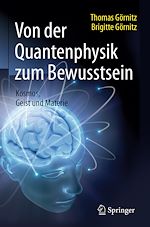 Télécharger le livre :  Von der Quantenphysik zum Bewusstsein