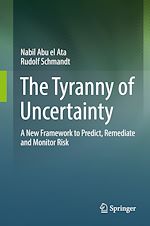 Télécharger le livre :  The Tyranny of Uncertainty
