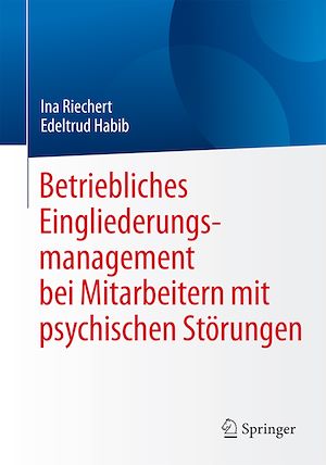 Téléchargez le livre :  Betriebliches Eingliederungsmanagement bei Mitarbeitern mit psychischen Störungen