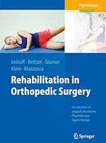 Télécharger le livre :  Rehabilitation in Orthopedic Surgery