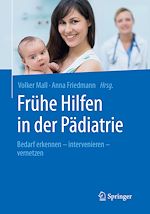 Télécharger le livre :  Frühe Hilfen in der Pädiatrie