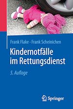 Télécharger le livre :  Kindernotfälle im Rettungsdienst