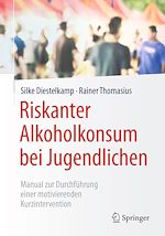 Télécharger le livre :  Riskanter Alkoholkonsum bei Jugendlichen