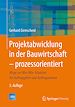 Télécharger le livre :  Projektabwicklung in der Bauwirtschaft – prozessorientiert