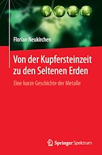 Download this eBook Von der Kupfersteinzeit zu den Seltenen Erden