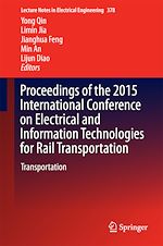 Télécharger le livre :  Proceedings of the 2015 International Conference on Electrical and Information Technologies for Rail Transportation