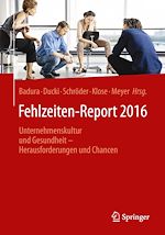 Télécharger le livre :  Fehlzeiten-Report 2016