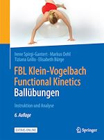 Télécharger le livre :  FBL Klein-Vogelbach Functional Kinetics: Ballübungen