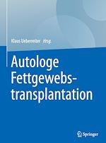 Télécharger le livre :  Autologe Fettgewebstransplantation