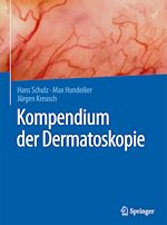 Télécharger le livre :  Kompendium der Dermatoskopie