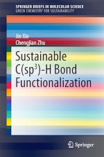 Télécharger le livre :  Sustainable C(sp3)-H Bond Functionalization