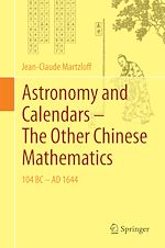 Télécharger le livre :  Astronomy and Calendars – The Other Chinese Mathematics
