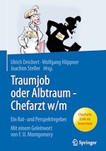 Télécharger le livre :  Traumjob oder Albtraum - Chefarzt m/w