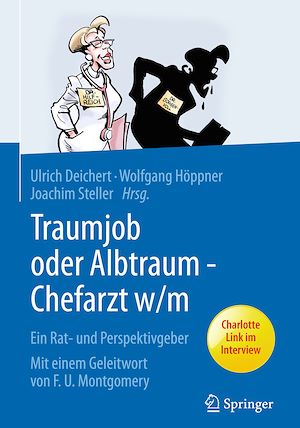 Téléchargez le livre :  Traumjob oder Albtraum - Chefarzt m/w