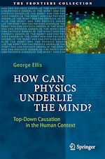 Download this eBook How Can Physics Underlie the Mind?