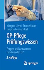 Télécharger le livre :  OP-Pflege Prüfungswissen