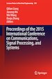 Télécharger le livre :  Proceedings of the 2015 International Conference on Communications, Signal Processing, and Systems