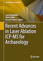 Télécharger le livre :  Recent Advances in Laser Ablation ICP-MS for Archaeology