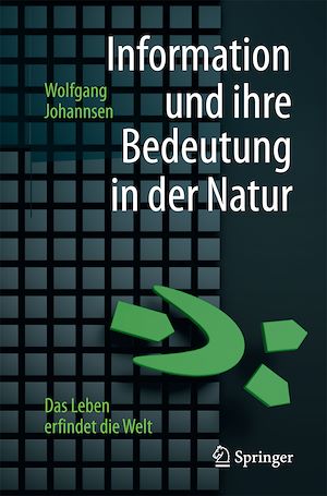 Téléchargez le livre :  Information und ihre Bedeutung in der Natur