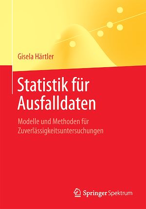 Téléchargez le livre :  Statistik für Ausfalldaten