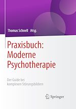Télécharger le livre :  Praxisbuch: Moderne Psychotherapie