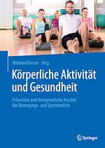Télécharger le livre :  Körperliche Aktivität und Gesundheit