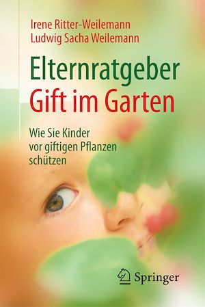 Téléchargez le livre :  Elternratgeber Gift im Garten
