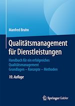 Télécharger le livre :  Qualitätsmanagement für Dienstleistungen
