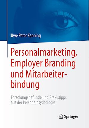Téléchargez le livre :  Personalmarketing, Employer Branding und Mitarbeiterbindung
