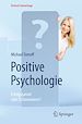 Télécharger le livre :  Positive Psychologie - Erfolgsgarant oder Schönmalerei?