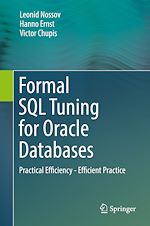 Télécharger le livre :  Formal SQL Tuning for Oracle Databases