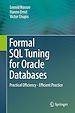 Télécharger le livre :  Formal SQL Tuning for Oracle Databases