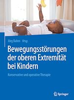 Télécharger le livre :  Bewegungsstörungen der oberen Extremität bei Kindern