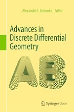 Download this eBook Advances in Discrete Differential Geometry